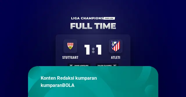 Hasil Liga Champions: Stuttgart Imbang 1-1 Menghadapi Atleti