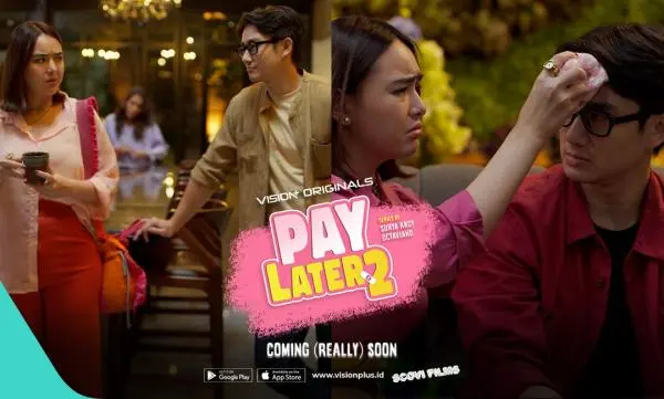 VISION+ Rilis First Look Pay Later 2, Hadirkan Amanda Manopo dan Kenny Austin!