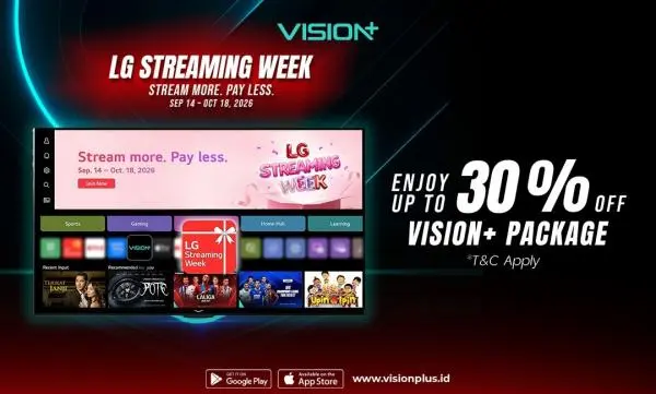 Jangan Lewatkan! Promo VISION+ mulai Rp15Ribu di LG Streaming Week Tinggal Beberapa Hari Lagi